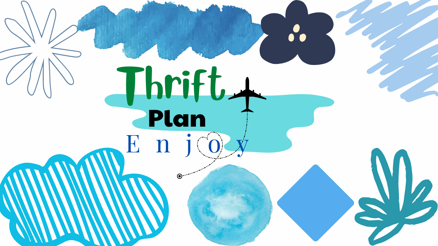 thrift plan enjoy